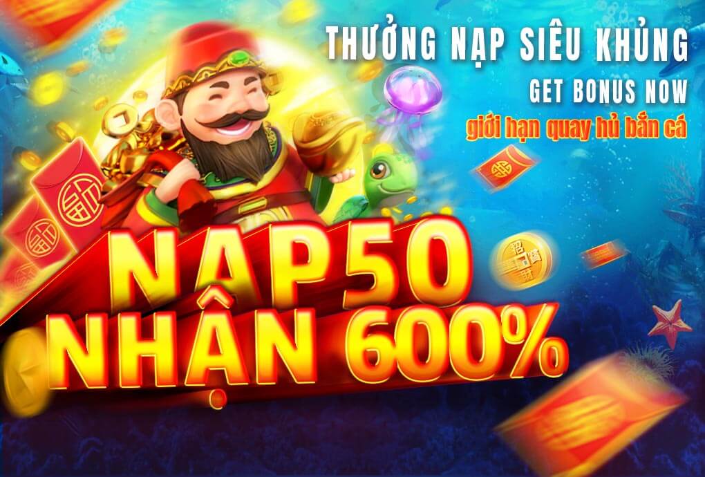 Nạp 50 tặng 600%